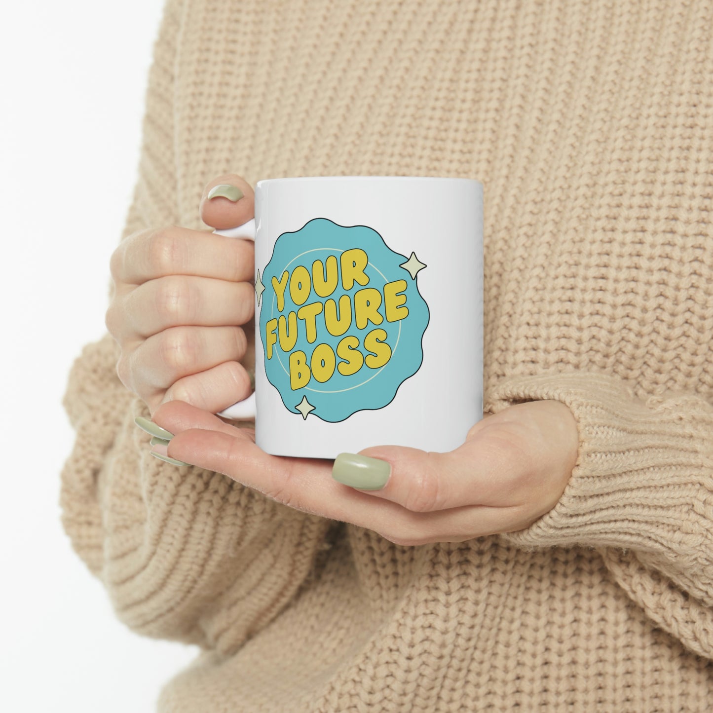 Your Future Boss Mug